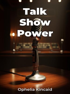 cover image of Talk Show Power